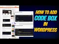How to Add Codebox in WordPress Code Snippets Plugin wordpress