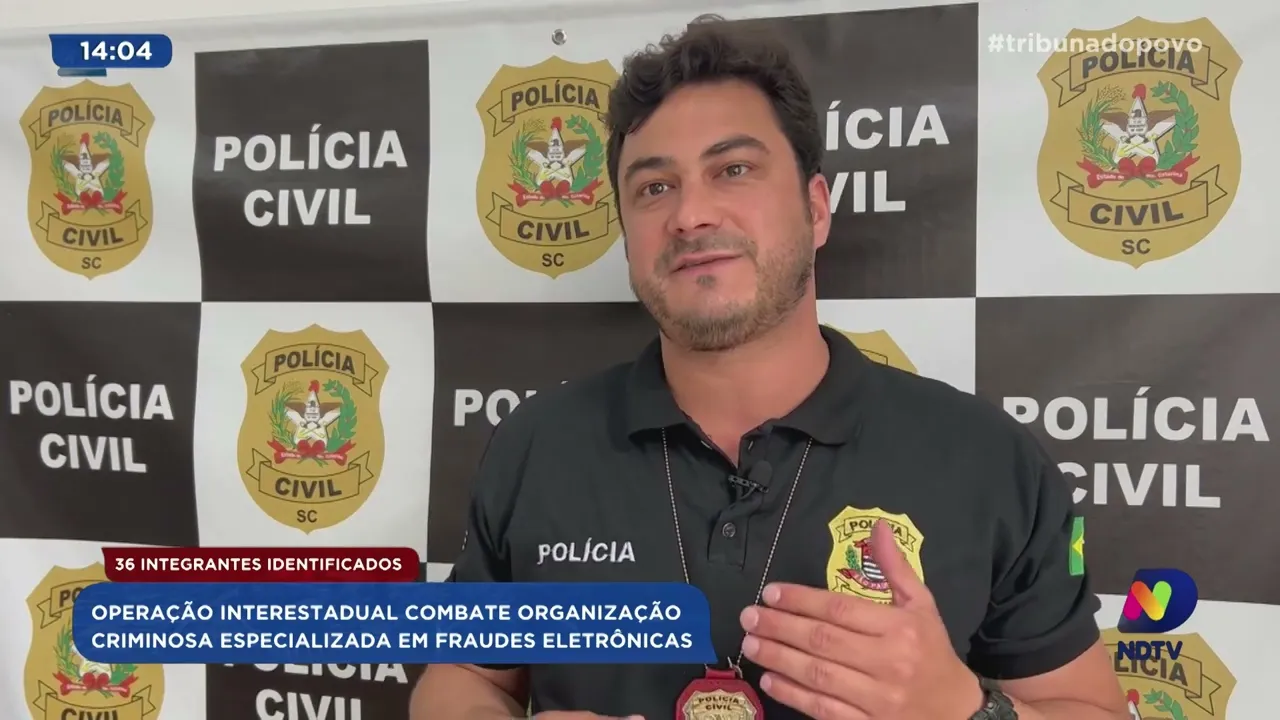 36 integrantes identificados: operação interestadual combate organização criminosa