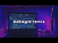 Download Lagu BAHAGIA HAPPY ASMARA REMIX ALFAN NOVA