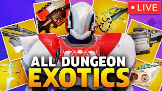 🔴COLLECTING EVERY DUNGEON EXOTIC IN 24 HOURS🔴