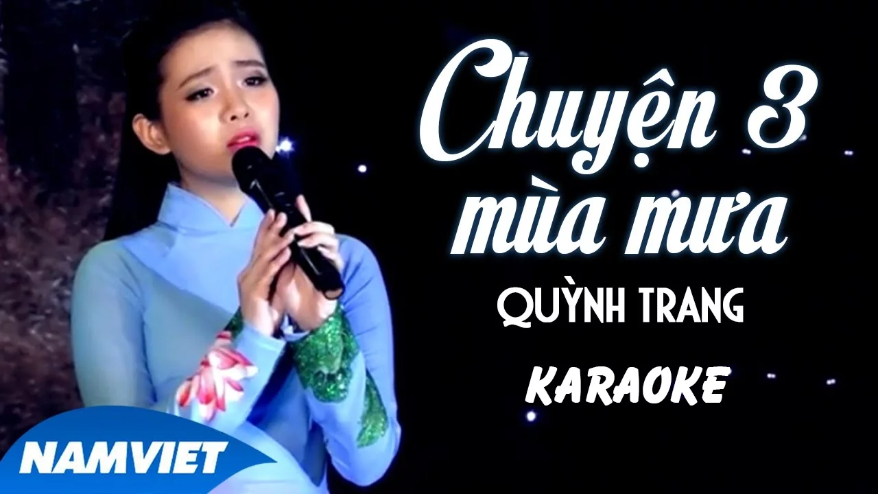 [KARAOKE] Chuyện Ba Mùa Mưa - Quỳnh Trang