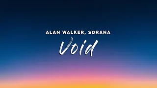 Alan Walker Sorana - Void