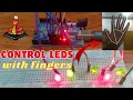 Gesture Controlled LEDs using Python Arduino - Mind Blowing