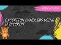 Exception Handling using JavaScript