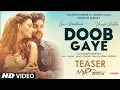 Download Lagu Doob gaye full screen status Guru randhawa status  || Urvashi rautela , jani, B Praak |