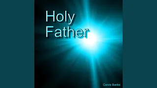 holy father slowed 