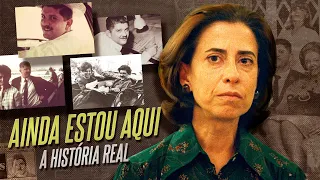 im still here and the life of rubens paiva