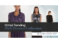 10 Hot Trending Midi Dresses Collection By Le Bos Winter 2017