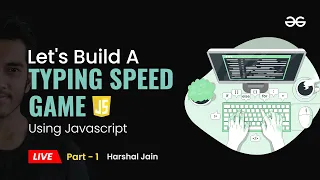 Build a Typing Speed Game using Javascript part - 1 Frontend JavaScript Projects