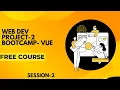 Full-Stack Web Development with Flask VueJS SQLite SESSION-2