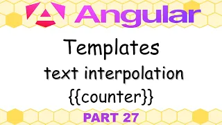 Angular 21 - 27 Templates text interpolation counter