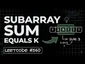 Prefix Sum Subarray Sum Equals K LeetCode 560