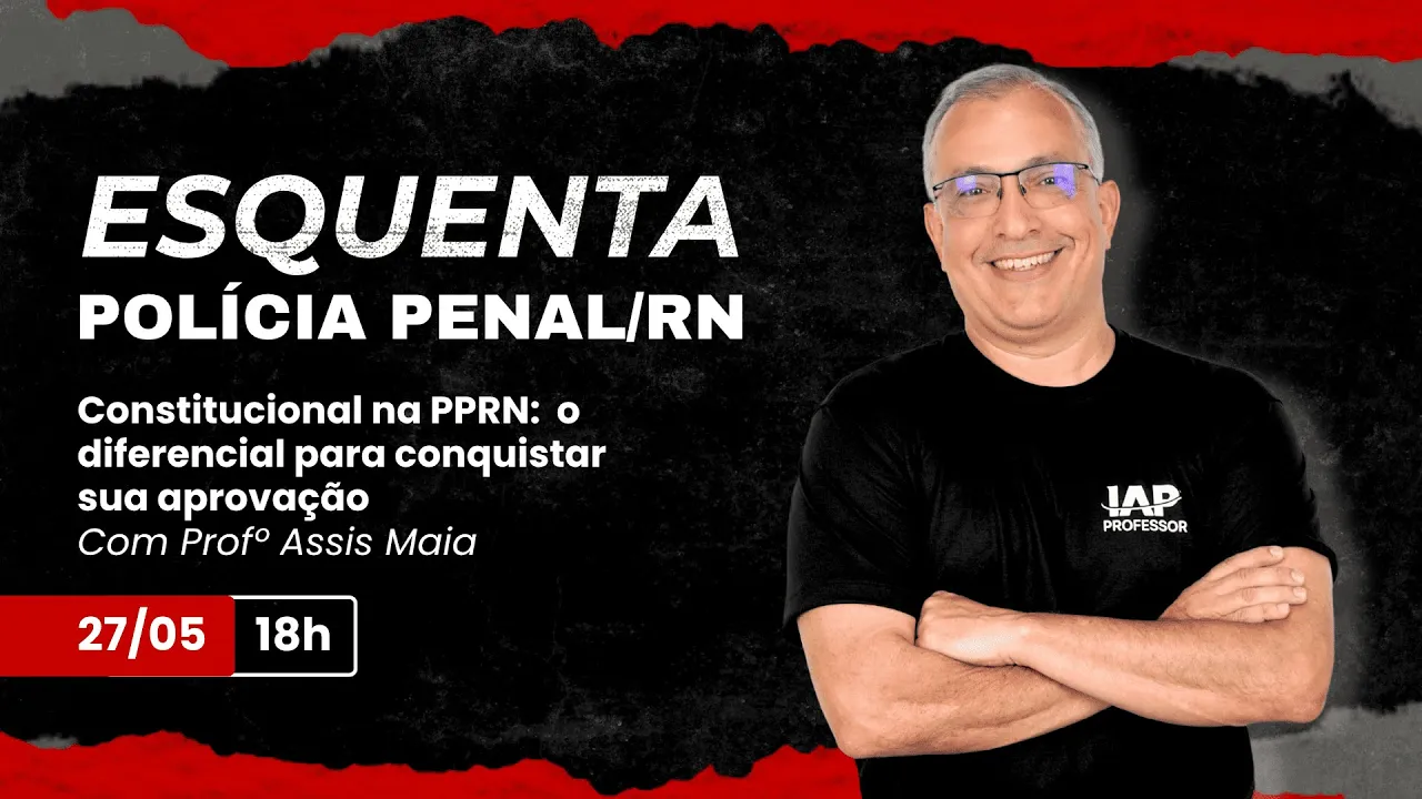 Constitucional na PPRN: o diferencial para conquistar sua aprovação
