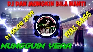 Download DJ (Nungguin ya) Tiktok Viral, Dan mungkin bila nanti \\\\ DJ Arief Walahe Remix Full Bass MP3