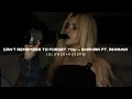 can't remember to forget you – shakira ft. rihanna (slowed + reverb)