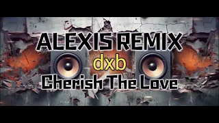 Download CHERISH THE LOVE - KOOL THE GANG l DXB ALEXIS REMIX l SLOWJAM BEAT MP3