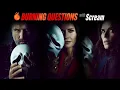 The Cast of Scream Answers Burning Questions