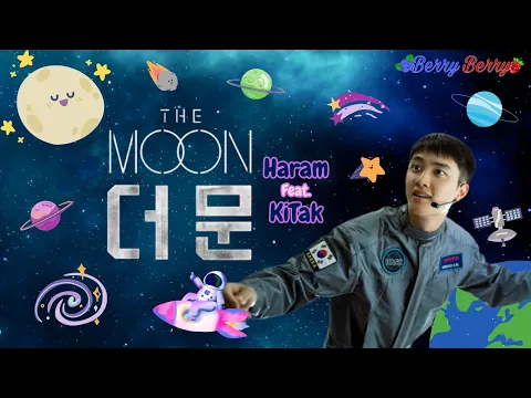 Download MP3 [Vietsub] The Moon - Haram Feat. KiTak | The Moon OST (The Moon: Nhiệm Vụ Cuối Cùng)