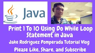 Print 1 To 10 Using Do While Loop in Java