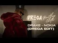 Lagu Drake - Nokia (Drega Edit)