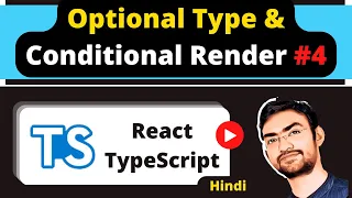 React Typescript - Optional Type and Conditional Render