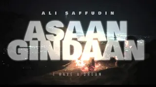asaan gindaan official music video 
