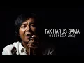 ARI LASSO - TAK HARUS SAMA (VIDEO LIRIK)