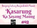 KASARUNG KA SAYANG MAUNG 42, Dongeng Enteng Mang Jaya, Carita Sunda @MangJayaOfficial