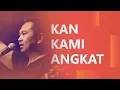 'Kan Kami Angkat (Live) - JPCC Worship