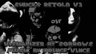 Shucks Retold V3 Slowed 