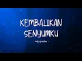 Download Lagu Melly Goeslaw - Kembalikan Senyumku - Lirik Ocean
