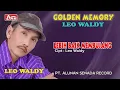 Download Lagu LEO WALDY - LEBIH BAIK MEMBUJANG ( Official Video Musik ) HD