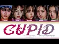Download Lagu FIFTY FIFTY (OT5) Cupid Lyrics (Color Coded Lyrics) New Members Ver.
