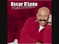 tego calderon ft oscar de leon - lloraras