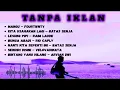 Download Lagu LAGU VIRAL SPOTIFY MANGU - FOURTWNTY, KITA USAHAKAN LAGI - BATAS SENJA, LESUNG PIPI - RAIM LAODE DLL