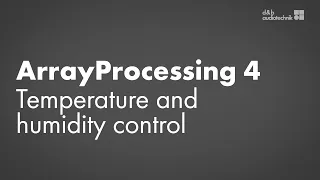 ArrayProcessing tutorial 4 Temperature and humidity control