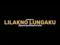 Download Lagu LILAKNO LUNGAKU - VORANGERSBAGUS \u0026 FANBASE BAGUS (Official musik Liya)