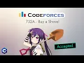 Codeforces 732A - Buy a Shovel Detailed C Solution TheCoDeveloper