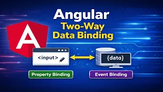 Angular Two-Way Data Binding Explained with ngModel Complete Real-Time Example