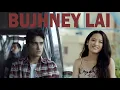 Lagu Bujhne Lai (Official MV) | Beest Production | @tunnabellthapa | Sanjay Karki \u0026 Sandipa Lamichhane