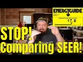 STOP Comparing SEER in HVAC systems