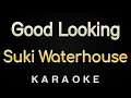 Download Lagu Suki Waterhouse - Good Looking (Karaoke)