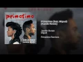 Primetime (feat. Miguel) (Kastle Remix)