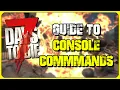 Guide to Console Commands - Tips and Tricks for 7 Days to Die 1 0 PC