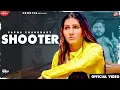 Download Lagu SHOOTER te ban gaya tera yaar mafia 2021 song  sapna choudhary song