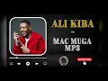 ALI KIBA  -  MAC MUGA Mp3 #alikiba #macmuga #bongo #bongofleva