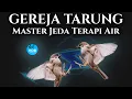 Download Lagu MASTER Gereja Tarung Jeda Terapi Air