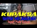 Download Lagu KUPAKSA UNTUK MELANGKAH - IWAN FALS ( COVER ALEX PPKM ) // KULANGKAHKAN KAKIKU YANG RAPUH