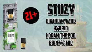 Stiizy birt ay cake stiizy pod review