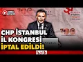 Download Lagu #CANLI I SON DAKİKA! | CHP İstanbul İl Kongresi İptal Edildi! İşte Özgür Çelik'in Yerine Gelen İsim!